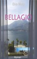 Ebook Bellagio di Bia May edito da Books on Demand