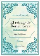 Ebook El retrato de Dorian Gray di Oscar Wilde edito da Oscar Wilde