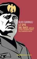 Ebook Le spie del duce (1939-43) di Aldo Giannuli edito da Mimesis Edizioni