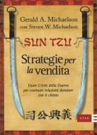 Ebook Sun tzu, strategie per la vendita di Michaelson Steven W., Michaelson Gerald A. edito da Etas
