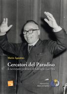 Ebook Cercatori del paradiso di Mario Agostino edito da CNx