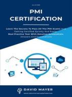 Ebook PMI Certification di David Mayer edito da David Mayer