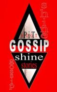 Ebook Gossip Shine di Pit Vogt edito da Books on Demand