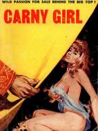 Ebook Carny Girl (Vintage Erotic Novel) di Anju Quewea edito da Tera Bing