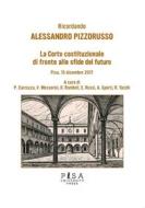 Ebook La Corte Costituzionale di fronte alle sfide del futuro di AA.VV. edito da Pisa University Press