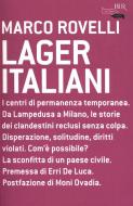 Ebook Lager italiani di Rovelli Marco edito da BUR