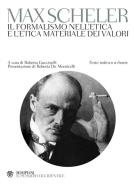 Ebook Il formalismo nell'etica e l'etica materiale dei valori di Scheler Max edito da Bompiani