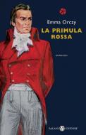Ebook La Primula rossa di Emma Orczy edito da Salani Editore