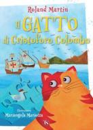 Ebook Il gatto di Cristoforo Colombo di Roland Martin edito da TS Edizioni