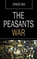 Ebook The Peasants War di Ernest Bax edito da Ozymandias Press