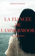 Ebook La Fiancée de Lammermoor di Walter Scott edito da Books on Demand
