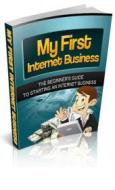 Ebook My First Internet Business di Ouvrage Collectif edito da Ouvrage Collectif