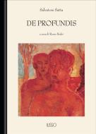 Ebook De profundis di Salvatore Satta edito da Ilisso Edizioni