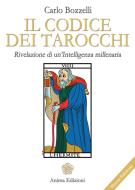 Ebook Codice dei tarocchi di Carlo Bozzelli edito da Anima Edizioni