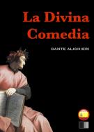 Ebook La Divina Comedia : el infierno, el purgatorio y el paraíso di Dante Alighieri edito da FV Éditions