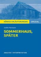 Ebook Sommerhaus, später. Königs Erläuterungen. di Judith Hermann, Ralf Gebauer edito da Bange, C., Verlag GmbH