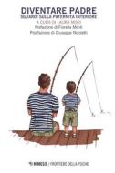 Ebook Diventare padre di Laura Mori edito da Mimesis Edizioni