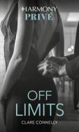Ebook Off Limits di Clare Connelly edito da HarperCollins