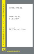 Ebook Individuo e gruppo di Simmel Georg edito da Armando Editore