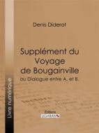 Ebook Supplément du Voyage de Bougainville di Ligaran, Denis Diderot edito da Ligaran