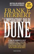 Ebook L&apos;Imperatore-Dio di Dune di Frank P. Herbert edito da Fanucci Editore