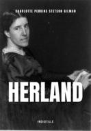 Ebook Herland di Charlotte Perkins Stetson Gilman edito da InDigitale