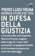 Ebook In difesa della giustizia di Sturlese Tosi Giorgio, Vigna Pier Luigi edito da BUR