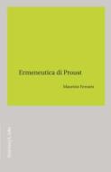 Ebook Ermeneutica di Proust di Ferraris Maurizio edito da Rosenberg & Sellier