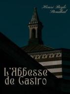 Ebook L&apos;Abbesse de Castro di Henri Beyle Stendhal edito da Books on Demand