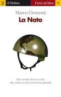 Ebook La Nato di Marco Clementi edito da Società editrice il Mulino, Spa