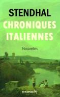 Ebook Chroniques Italiennes di Stendhal edito da Éditions Synapses