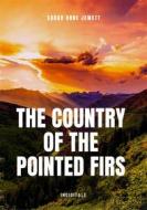 Ebook The Country of the Pointed Firs di Sarah Orne Jewett edito da InDigitale
