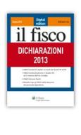 Ebook Dichiarazioni 2013 di Andrea Sergiacomo edito da Il Fisco
