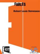 Ebook Fables di Robert Louis Stevenson edito da CAIMAN