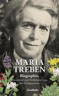 Ebook Maria Treben di Elisabeth Mayr-Treben, Werner Treben, Kurt Treben edito da Ennsthaler