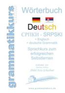Ebook Wörterbuch Deutsch-Serbisch-Englisch Niveau A1 di Marlene Abdel Aziz-Schachner edito da Books on Demand