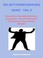 Ebook Selbstverbesserung Serie - Teil 3 di Andre Sternberg edito da Books on Demand