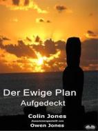 Ebook Der Ewige Plan di Colin Jones edito da Tektime