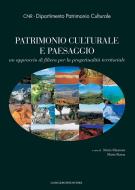 Ebook Patrimonio culturale e paesaggio di Maria Mautone, Maria Ronza edito da Gangemi Editore