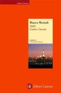 Ebook 1849. Contro i Savoia di Bianca Montale edito da Editori Laterza