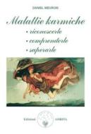 Ebook Malattie karmiche di Daniel Meurois edito da Amrita Edizioni