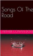 Ebook Songs of the Road di Arthur Conan Doyle edito da MuhammadUsman