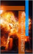 Ebook The Human Element di Leo P. Kelley edito da iOnlineShopping.com