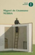 Ebook Nebbia di Unamuno Miguel de edito da Mondadori