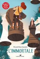 Ebook L'Immortale di Garzón Ricardo Ruiz edito da Piemme
