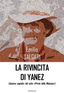 Ebook La rivincita di Yanez di Emilio Salgari edito da Wikibook