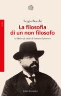 Ebook La filosofia di un non filosofo di Sergio Bucchi edito da Bollati Boringhieri