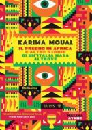 Ebook Il freddo in Africa di Karima Moual edito da LUISS University Press