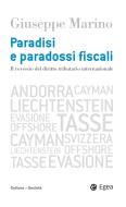 Ebook Paradisi e paradossi fiscali di Giuseppe Marino edito da Egea