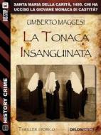 Ebook La tonaca insanguinata di Umberto Maggesi edito da Delos Digital